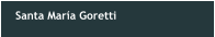 Santa Mara Goretti