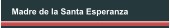 Madre de la Santa Esperanza