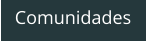 Comunidades